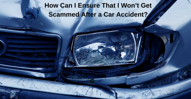 How To Avoid Car Accident Scams?