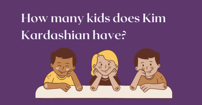 How many kids does Kim Kardashian have?