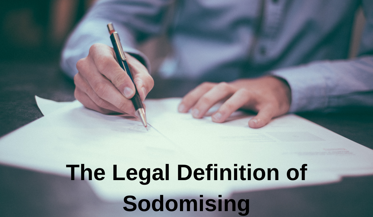 What is Legal Definition of Sodomising? [Full Detail]