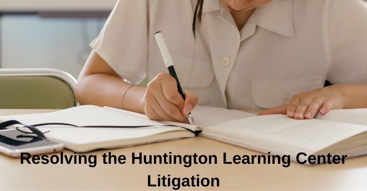 Huntington Learning Center Lawsuit