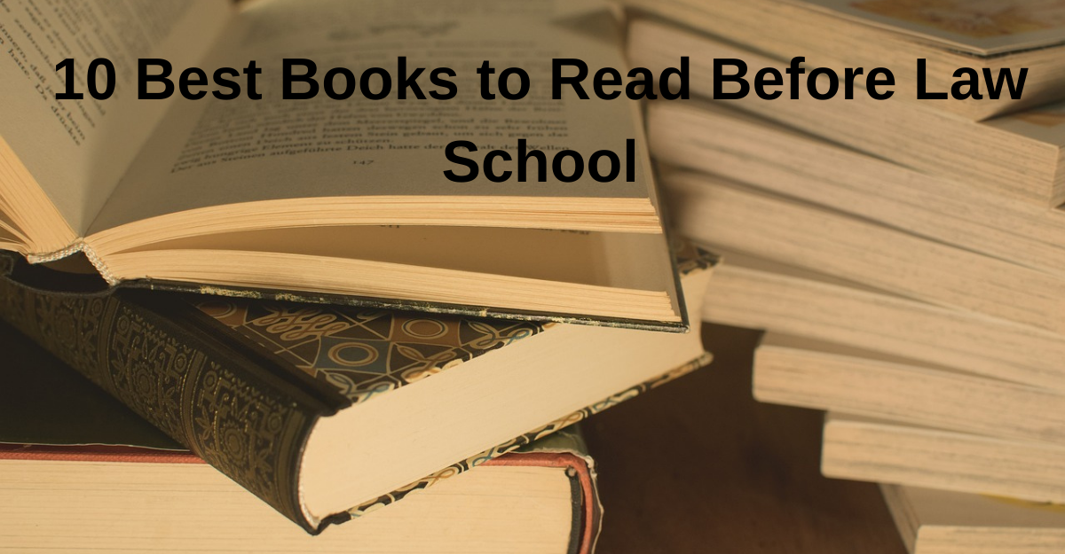 Best Books to Read Before Starting Law School